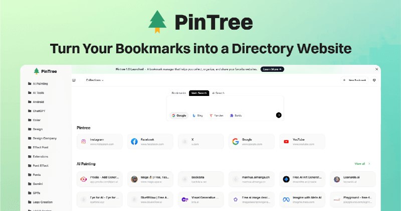 Pintree - Browser Bookmarks to Directory Website之前开源的 Pintree.io 我终于搞完了2.0版，今天上线了！🎉现在可以快速把浏览器书签变成一个专业的导航网站