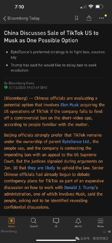中国考虑将TikTok美国业务出售给马斯克彭博社报道，据知情人士透露，中国官员正在评估一种可能性，即如果TikTok无法阻止美国的禁令，其美国业务可能会被出售给埃隆·马斯克