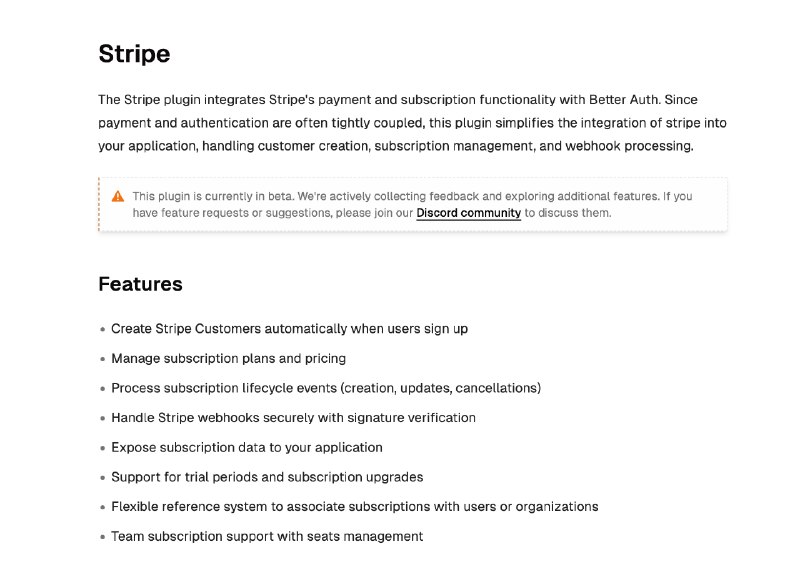 如果你在使用Next.js 框架，刚好还在用 Better Auth 对接登录，也要使用 Stripe 支付，那推荐看看 Better Auth 提供的Stripe 插件，地址：