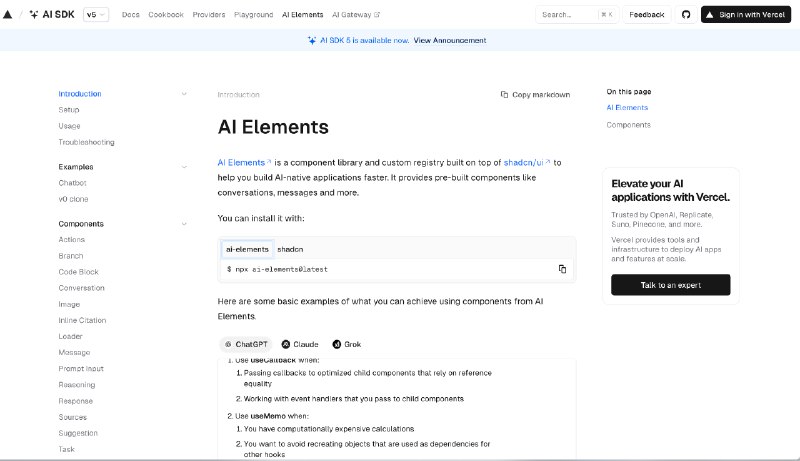 vercel 的AI SDK出了基于shadcn 的，专为AI产品设计的组件库 AI Elements，提供了包括conversation, image, prompt input, tool等AI产品常用的组件一如既往的Shadcn简洁风，跟AI SDK的无缝结合，简单又好用👍体验地址：