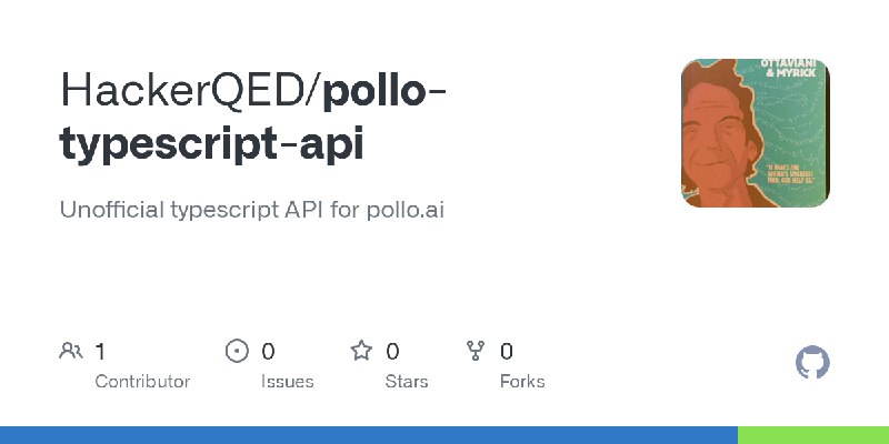 GitHub - HackerQED/pollo-typescript-api: Unofficial typescript API for pollo.ai做了个 pollo 的 typescript API 包，我已经上生产了，分享给勤奋的朋友们：
