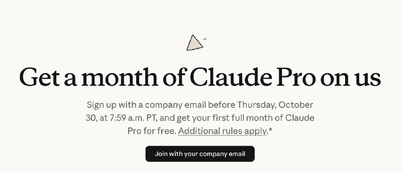Claude发福利了！免费领取一个月Pro会员🫰条件：用公司邮箱+非+86国区电话验证领取地址： claude.com/offers/oct-2025-free-month