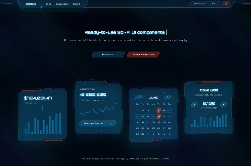 Cosmic UI——科幻主题的开源组件库设计灵感源自科幻作品，帮助开发者在其项目中融入科技感和现代感，库中使用 TypeScript 编写，确保类型安全，并与主流框架（如 React）兼容，支持多种开发需求🔗：