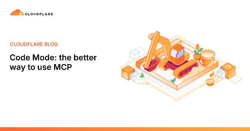 Code Mode: the better way to use MCPCode Mode：使用 MCP 的正确姿势