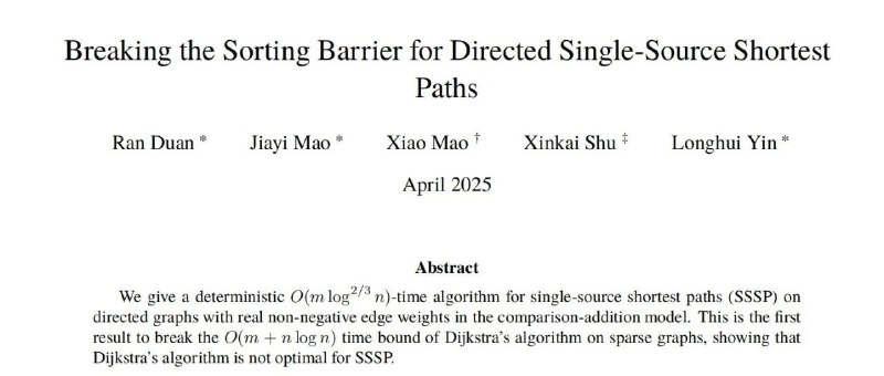 祝贺！段然研究团队获国际顶级会议STOC 2025最佳论文奖——突破经典Dijkstra 算法Dijkstra 这么经典的算法还能够在 21 世纪被突破STOC Best Paper