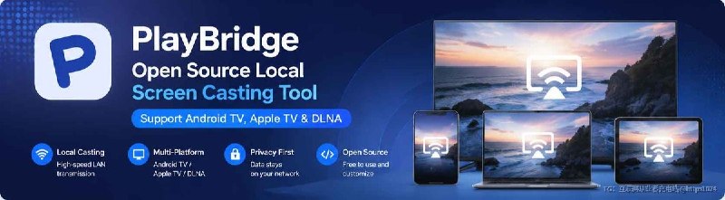 PlayBridge: Cross-platform open-source local casting toolNo unified accounts, no cloud relay. Cast phone content over LAN to Android TV/Fire TV, Apple TV, Windows/macOS/Linux & DLNA/UPnP devices.Supports phone remote, M3U/IPTV playlists, local media library & web media.Perfect for open-source tinkerers & home media setups.👉@